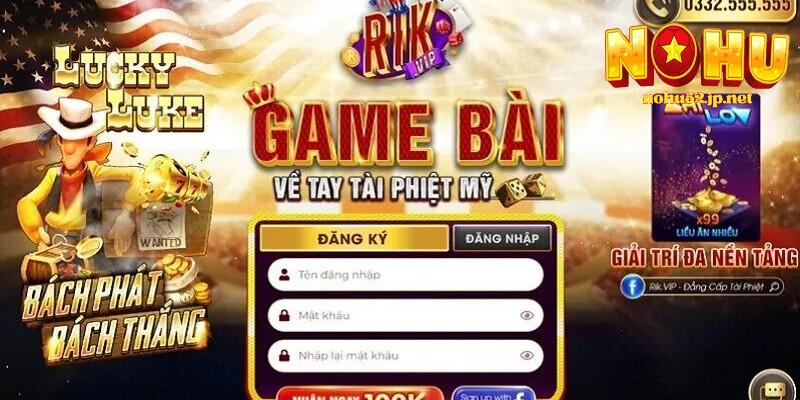 Khám phá Rikvip – Sân chơi uy tín, giao dịch nhanh, thưởng khủng nồ hũ rikvip